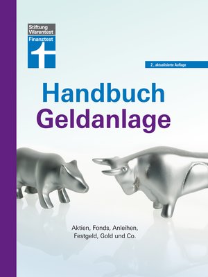 cover image of Das Handbuch für Aktien, Fonds, Anleihen, Festgeld, Gold usw.